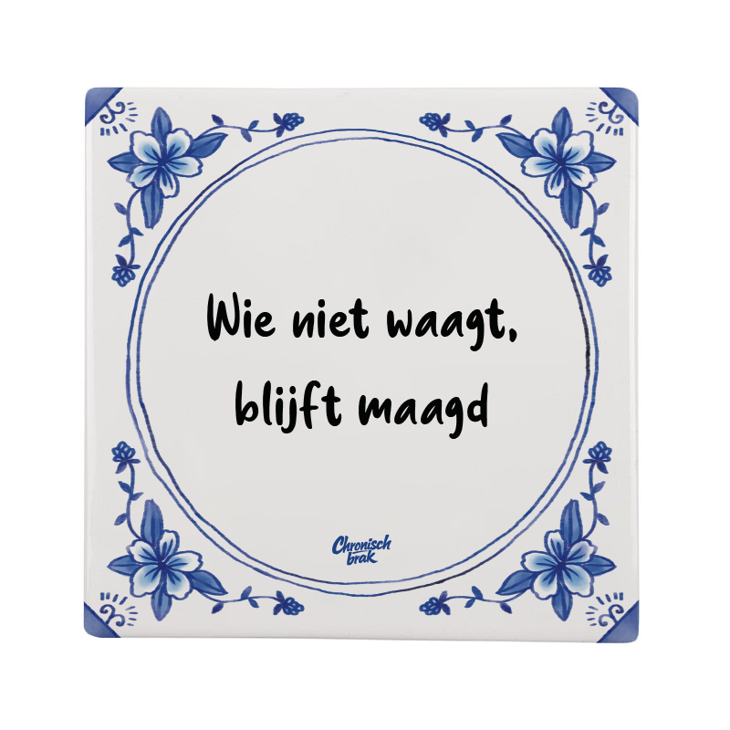 Wie niet waagt blijft maagd
