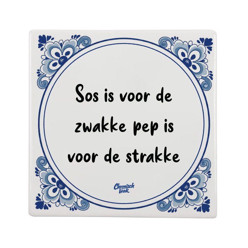 Sos is voor de zwakke, pep is voor de strakke